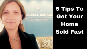 5 Tips To Get Your Home Sold Fast