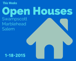 Open Houses: Swampscott | Salem | Marblehead