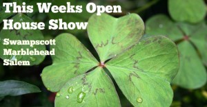 Open House Show Salem | Marblehead | Swampscott