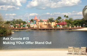 Ask Connie #15 How to Make Your Offer Stand Out